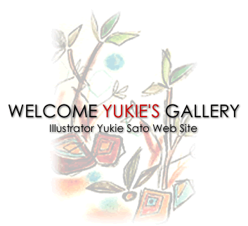 WELCOME　YUKIE'S　GALLERY